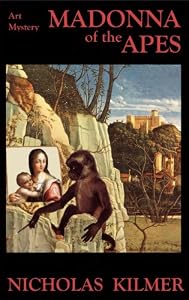 Madonna of the Apes: A Fred Taylor Art Mystery (Fred Taylor Art Series Book 6)