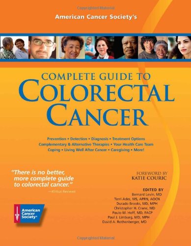 American Cancer Society's Complete Guide to Colorectal Cancer by Katie Couric