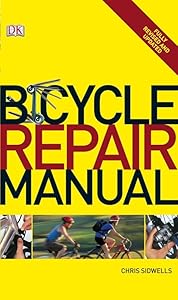 Bike Repair Manual by Chris Sidwells