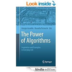 The Power of Algorithms: Inspiration and Examples in Everyday Life ...