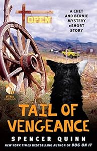 Tail of Vengeance: A Chet and Bernie Mystery eShort Story