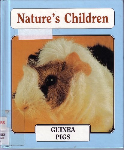 Guinea Pigs (Nature's Children) by Maggie Da Silva