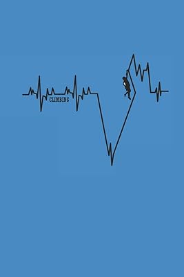 CLIMBING: für Gipfelstürmer Wander Tagebuch Berg Planer 6x9 liniert