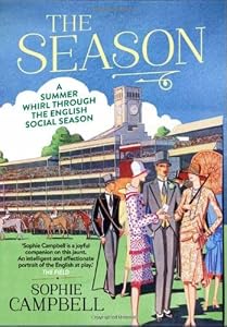 The Season: A Summer Whirl Through the English Social Season