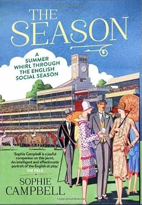 The Season: A Summer Whirl Through the English Social Season