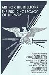 Art for the Millions: The Enduring Legacy of the WPA