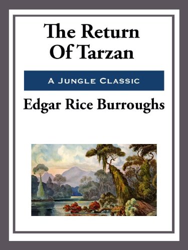 The Return of Tarzan by Edgar Rice Burroughs
