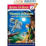 Thomas Jefferson and the Ghostriders