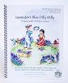 Lavender's Blue Dilly Dilly (Singing With Children Series) by Mary Thienes-Schunemann (2004-05-03)