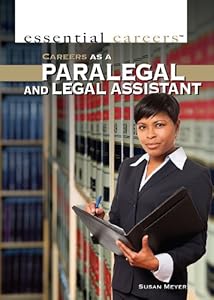 Careers as a Paralegal and Legal Assistant