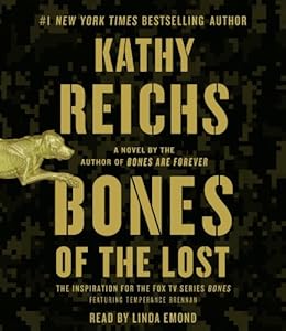 Bones of the Lost: A Temperance Brennan Novel