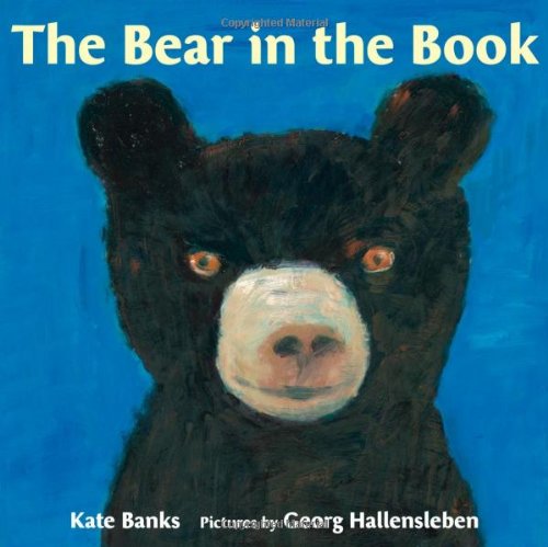 The Bear in the Book by Kate Banks