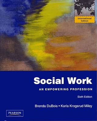 Social Work: An Empowering Profession: International Edition