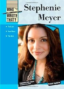 Stephenie Meyer (Who Wrote That?)