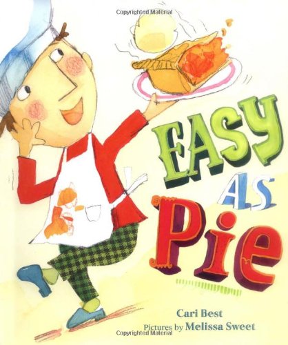 Easy as Pie by Cari Best