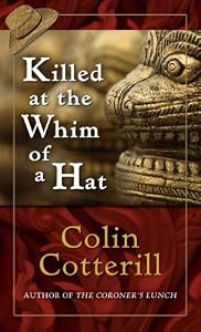 Killed at the whim of a hat
