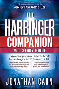 The Harbinger Companion With Study Guide: Decode the Mysteries and Respond to the Call that Can Change America's Futureand