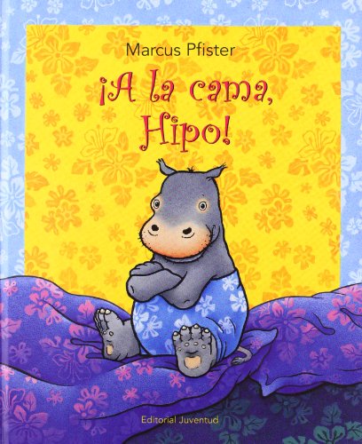 A la Cama, Hipo! (Spanish Edition) by Marcus Pfister
