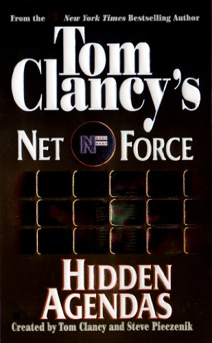 Hidden Agendas: Net Force 02 by Tom Clancy