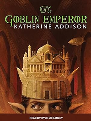 The Goblin Emperor