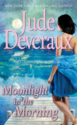Moonlight in the Morning (Edilean series Book 6) by Jude Deveraux