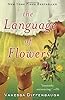 The Language of Flowers: A Novel