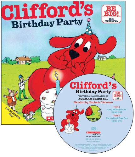 Clifford's Birthday Party - Audio Library Edition by Norman Bridwell