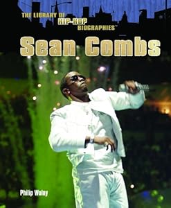 Sean Combs (The Library of Hip Hop Biographies)