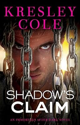 Shadow's Claim: Immortals After Dark: The Dacians