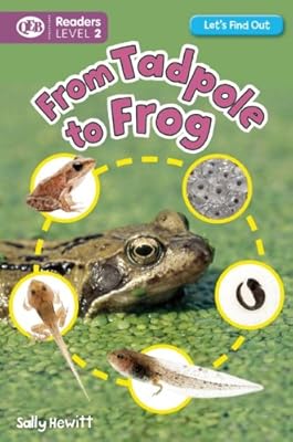 From Tadpole to Frog