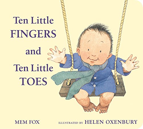 Ten Little Fingers and Ten Little Toes padded board book by Mem Fox