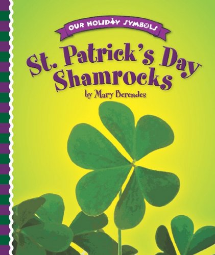 St. Patrick's Day Shamrocks by Mary Berendes