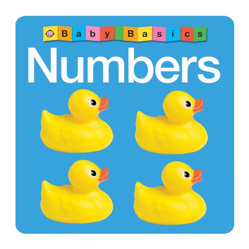Baby Basics: Numbers by Roger Priddy