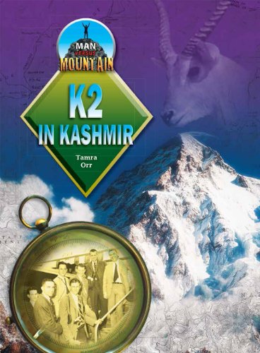 K2 in Kashmir by Tamra Orr