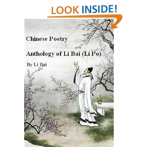 Chinese Poetry, Anthology of Li Bai (Li Po)