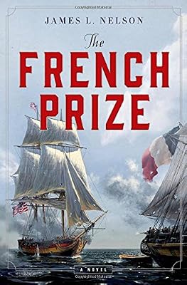 The French Prize: A Novel