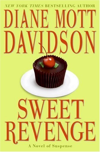 Sweet Revenge (Goldy Bear Culinary Mystery) by Diane Mott Davidson