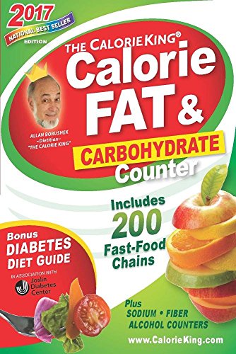 The CalorieKing Calorie, Fat & Carbohydrate Counter 2017 by Allan Borushek