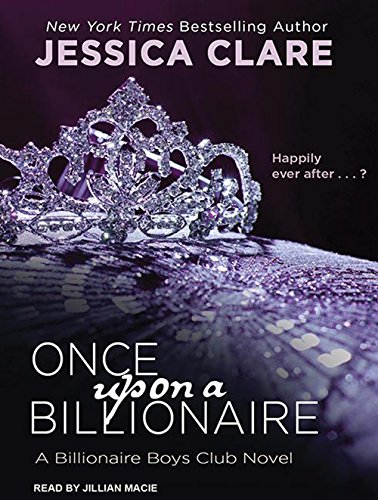 Once Upon a Billionaire by Jessica Clare