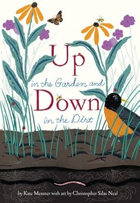 Up in the garden and down in the dirt