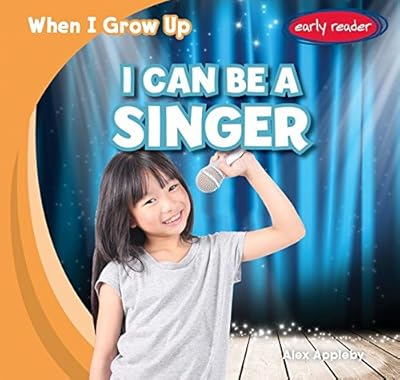 I Can Be a Singer