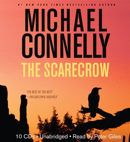 The Scarecrow by Michael Connelly