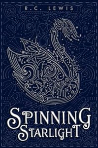 Spinning Starlight by R.C. Lewis