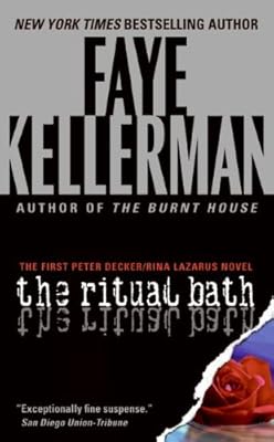 The Ritual Bath (Decker/Lazarus Novels Book 1)