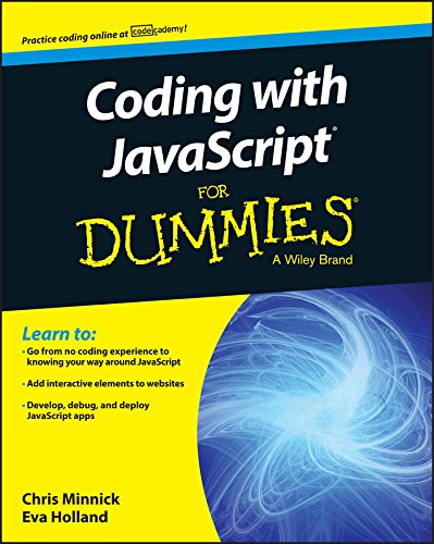 Coding with JavaScript For Dummies by Chris Minnick