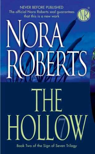 The Hollow: The Sign of Seven Trilogy by Nora Roberts