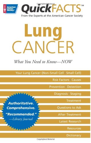 QuickFACTS Lung Cancer by American Cancer Society