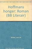 Hoffman's honger - Leon de Winter