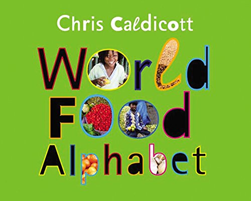 World Food Alphabet by Chris Caldicott