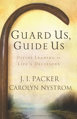 Guard Us, Guide Us: Divine Leading in Life's Decisions